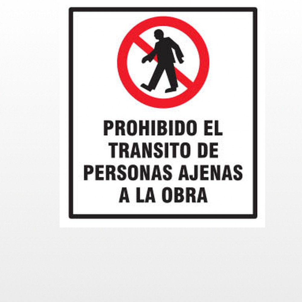 prohibido-el-transito-de-personas-ajenas-a-la-obra-